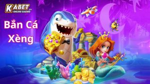 Bắn Cá Xèng Kabet – Săn Cá Đỉnh Cao, Rinh Thưởng Cực Hời #1