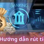 Rút Tiền Kabet – Thao Tác Đơn Giản, Giao Dịch Dễ Thành Công
